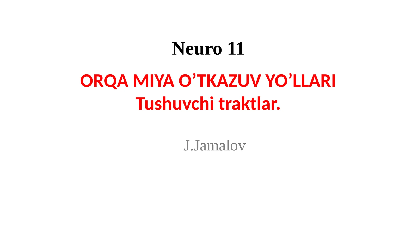 ORQAMIYA O’TKAZUVYO’LLARI