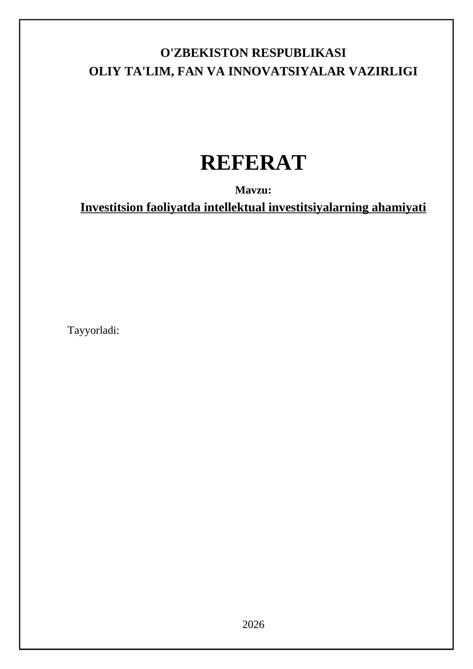 Investitsion faoliyatda intellektual investitsiyalarning ahamiyati