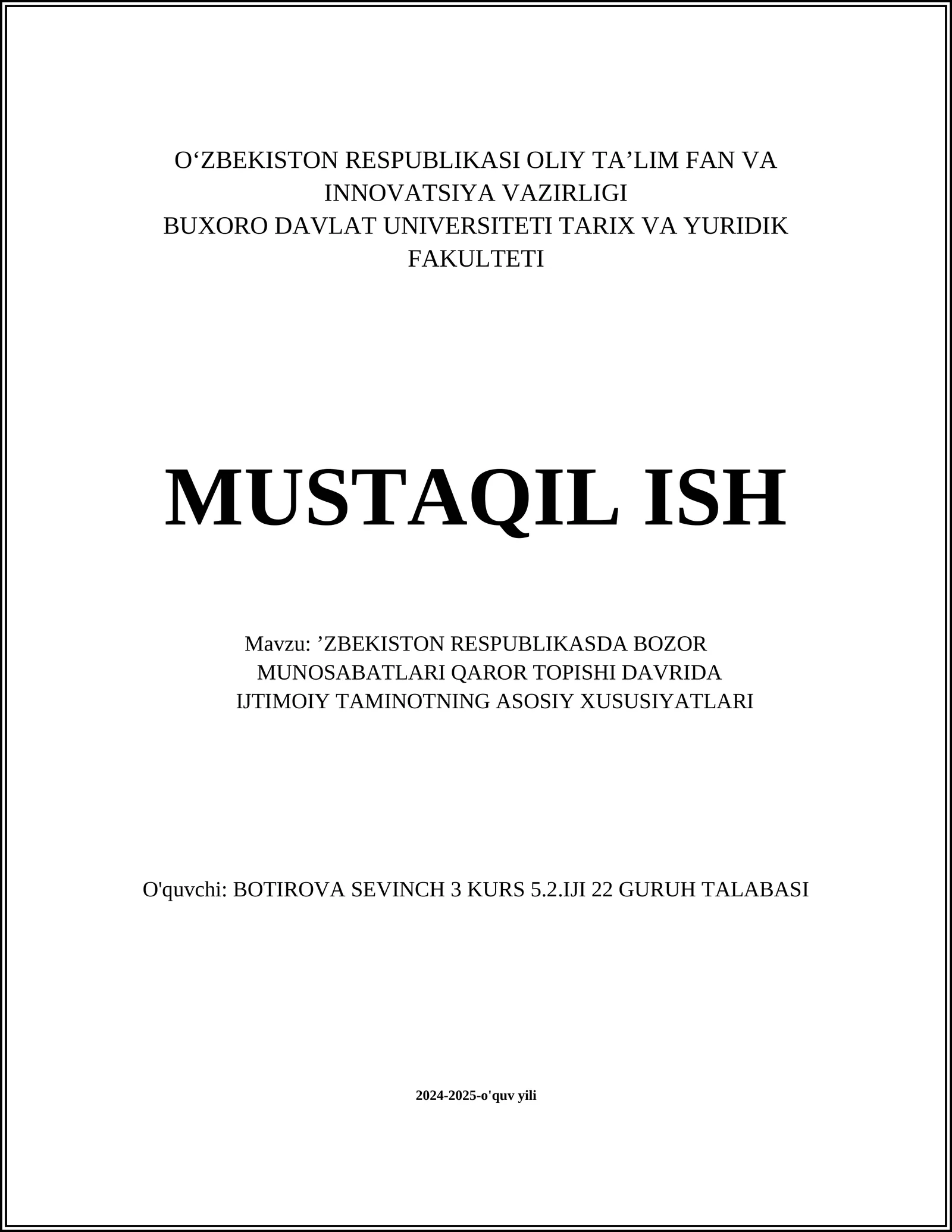 ’ZBEKISTON RESPUBLIKASDA BOZOR MUNOSABATLARI QAROR TOPISHI DAVRIDA IJTIMOIY TAMINOTNING ASOSIY XUSUSIYATLARI