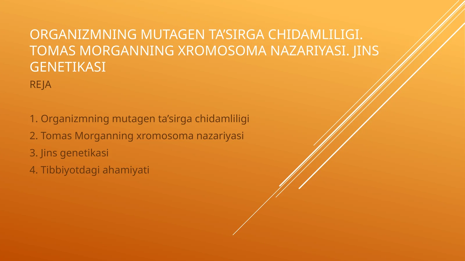 Organizmning mutagenta'sirgachidamliligi. Tomas Morganning xromosoman nazariyasi. Jins genetikasi