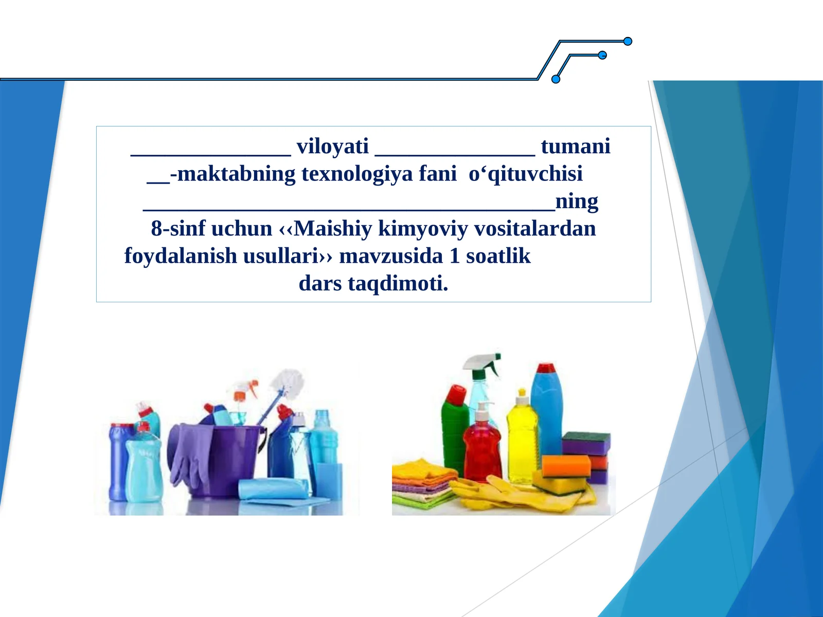 Maishiy kimyoviy vositalardan foydalanish usullari