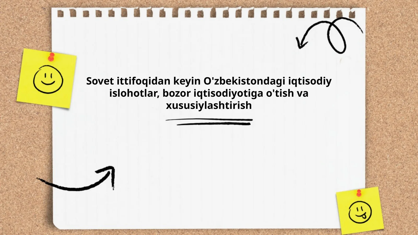 Sovet ittifoqidan keyin O'zbekistondagi iqtisodiy islohotlar, bozor iqtisodiyotiga o'tish va xususiylashtirish