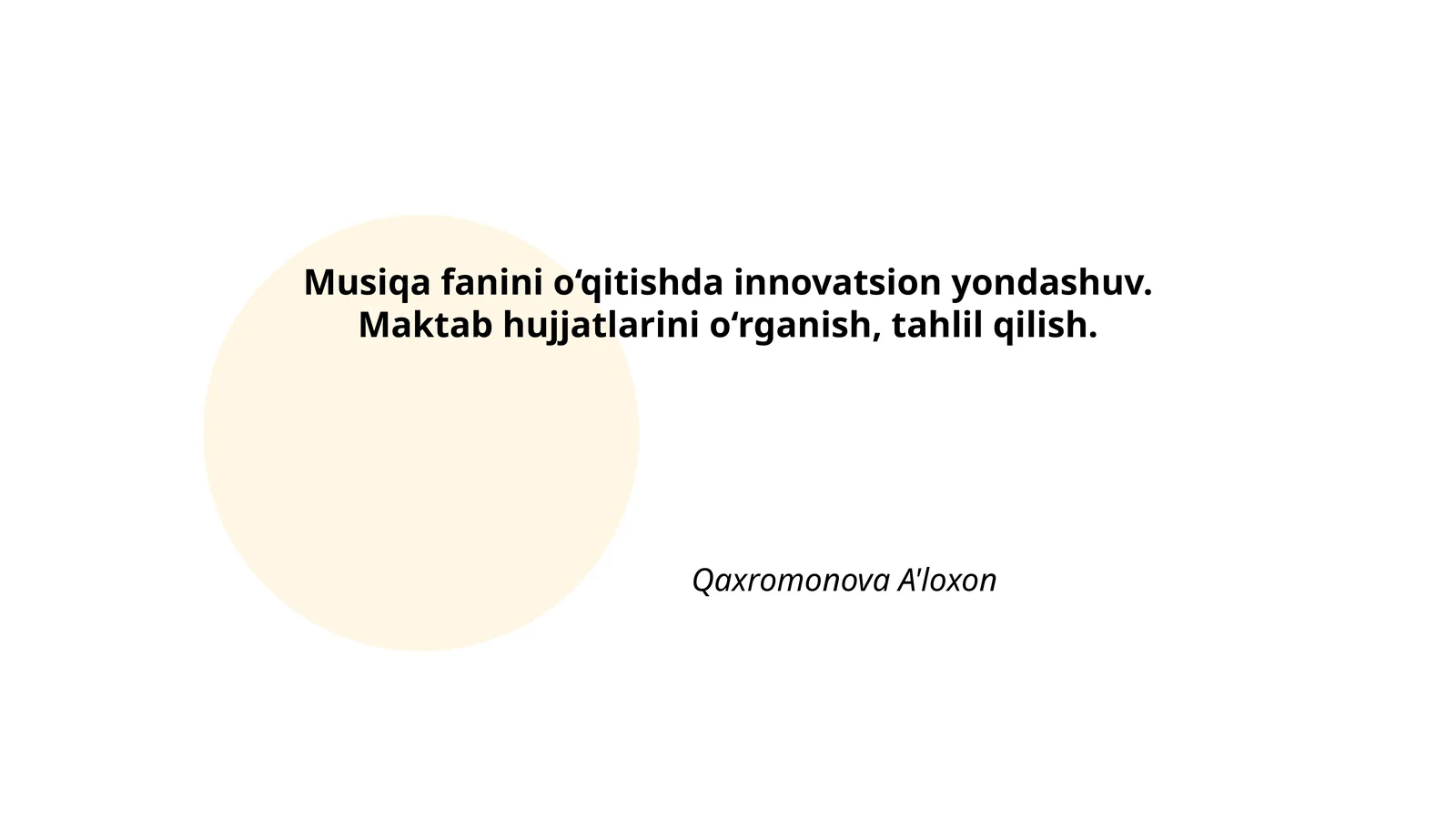 Musiqa fanini o‘qitishda innovatsion yondashuv