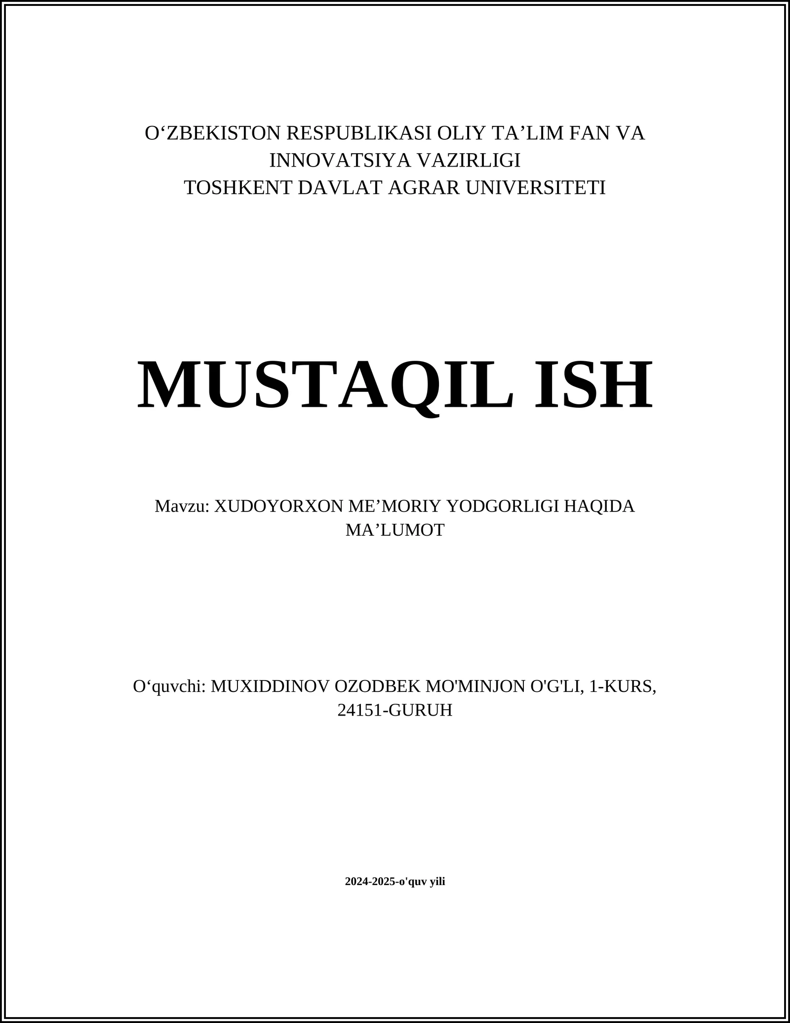 XUDOYORXON MEʼMORIY YODGORLIGI HAQIDA MAʼLUMOT