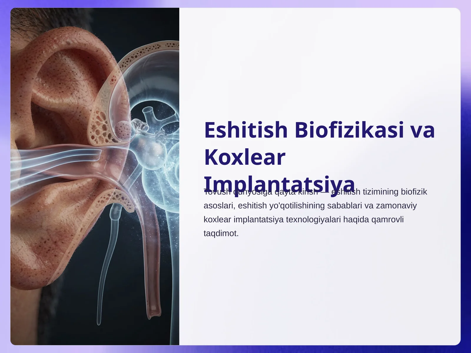 Eshitish Biofizikasi va Koxlear Implantatsiya
