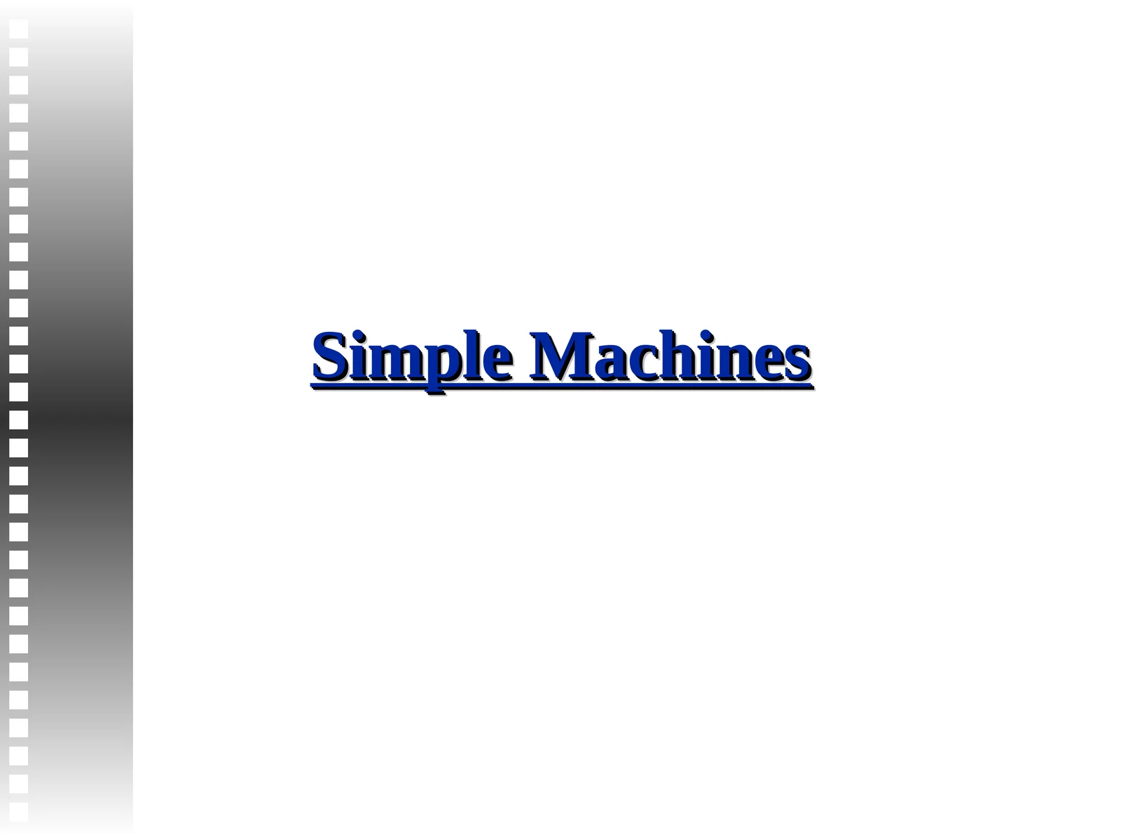 Simple Machines
