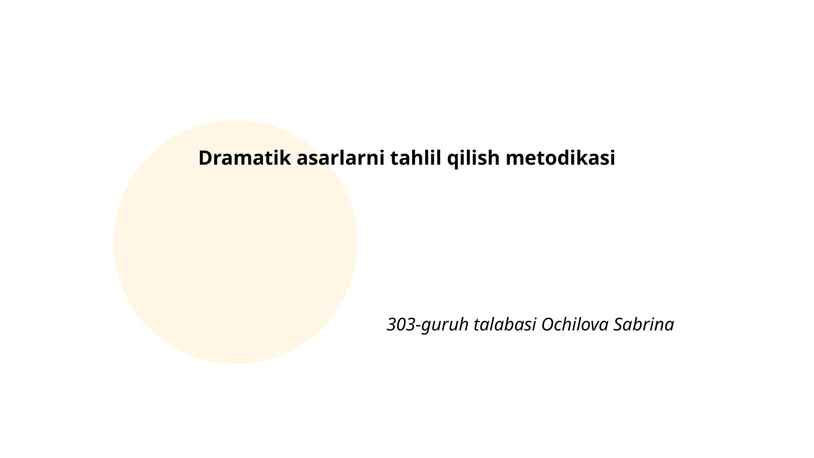 Dramatik asarlarni tahlil qilish metodikasi