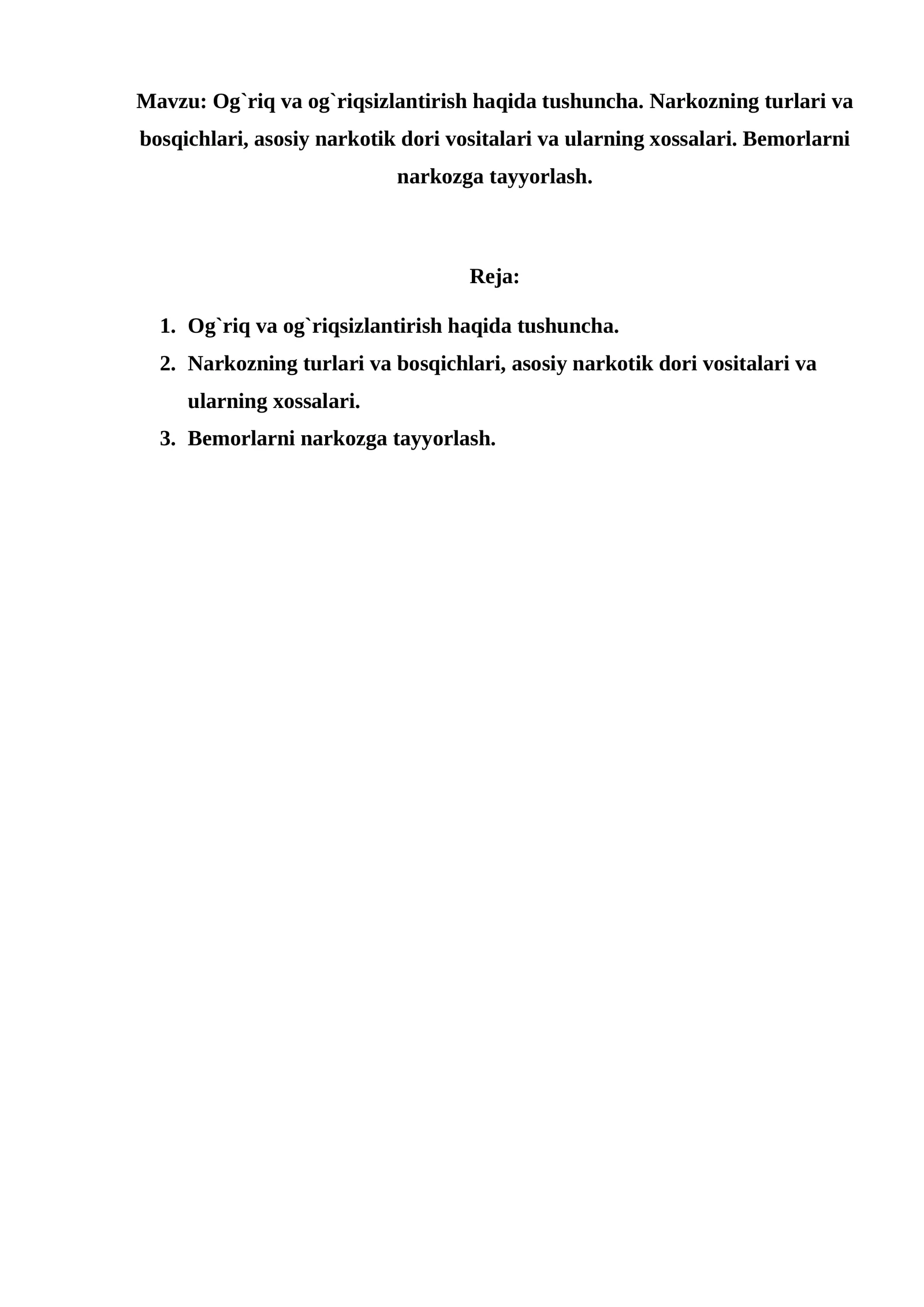 Og`riq va og`riqsizlantirish haqida tushuncha