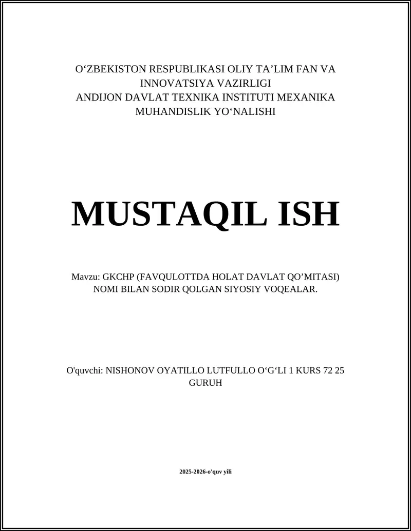 GKCHP (FAVQULOTTDA HOLAT DAVLAT QO’MITASI) NOMI BILAN SODIR QOLGAN SIYOSIY VOQEALAR