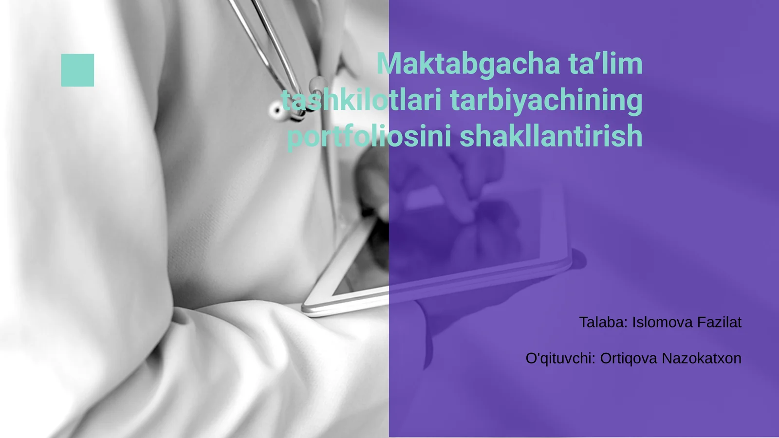 Tarbiyachining portfoliosini shakllantirish