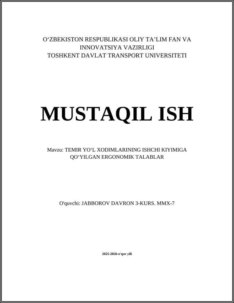 TEMIR YO‘L XODIMLARINING ISHCHI KIYIMIGA QO‘YILGAN ERGONOMIK TALABLAR