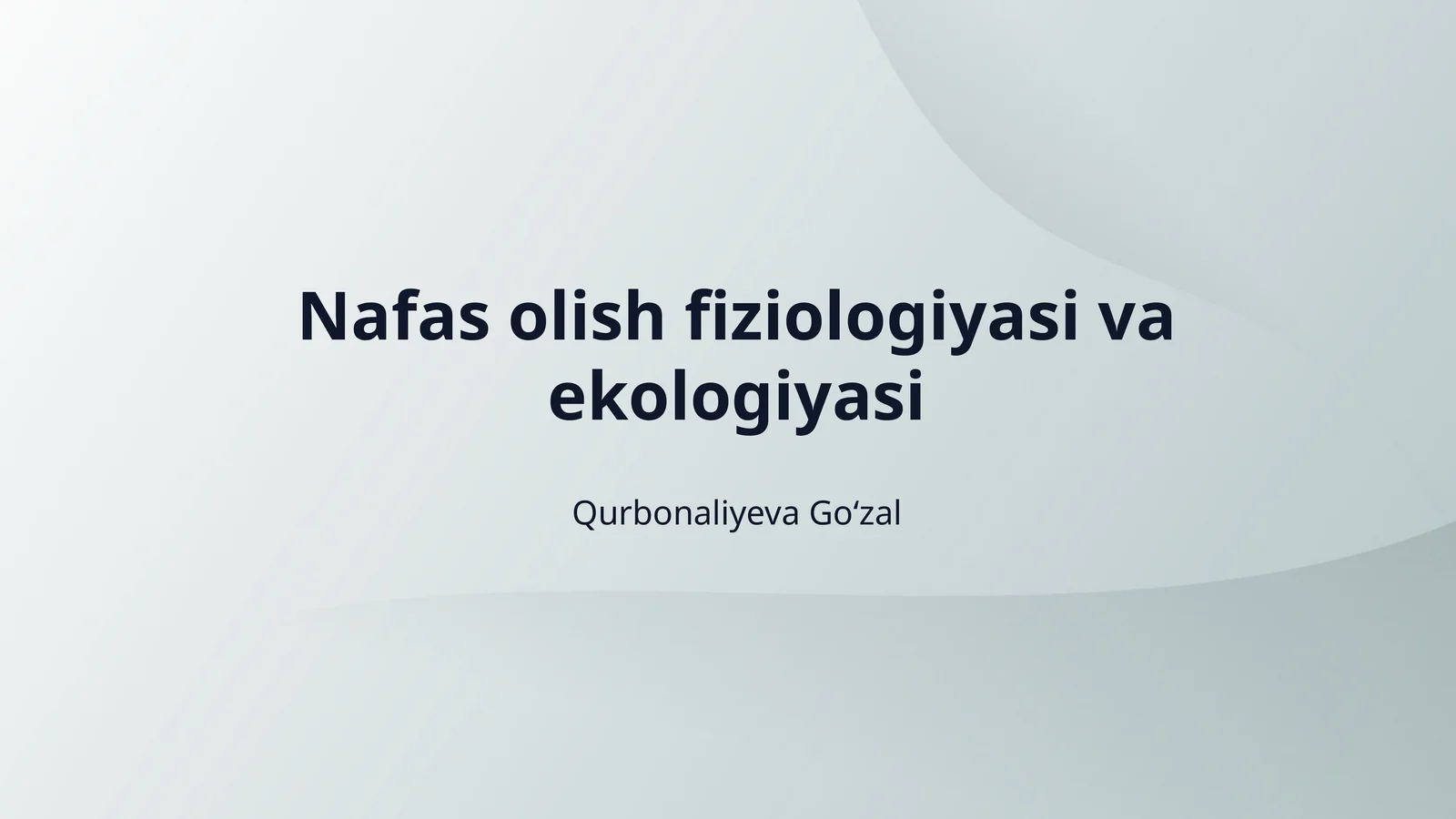 Nafas olish fiziologiyasi va ekologiyasi