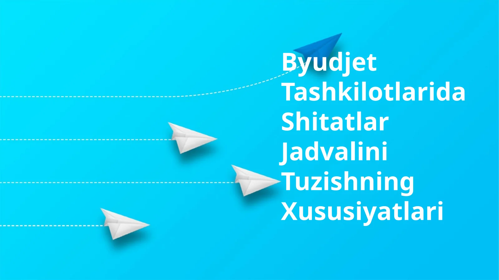 Byudjet Tashkilotlarida Shitatlar Jadvalini Tuzishning Xususiyatlari