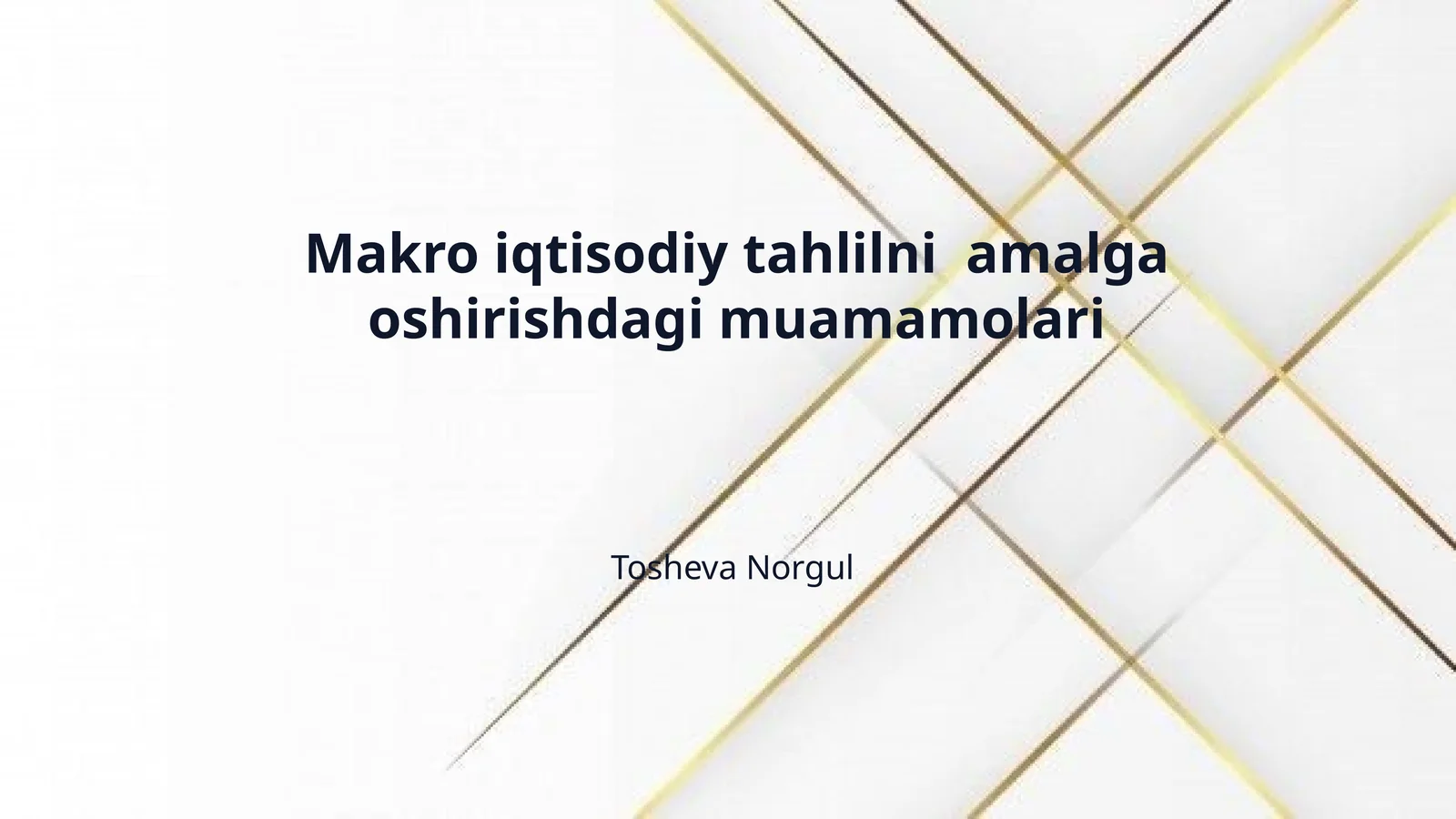 Makro iqtisodiy tahlilni amalga oshirishdagi muamamolari