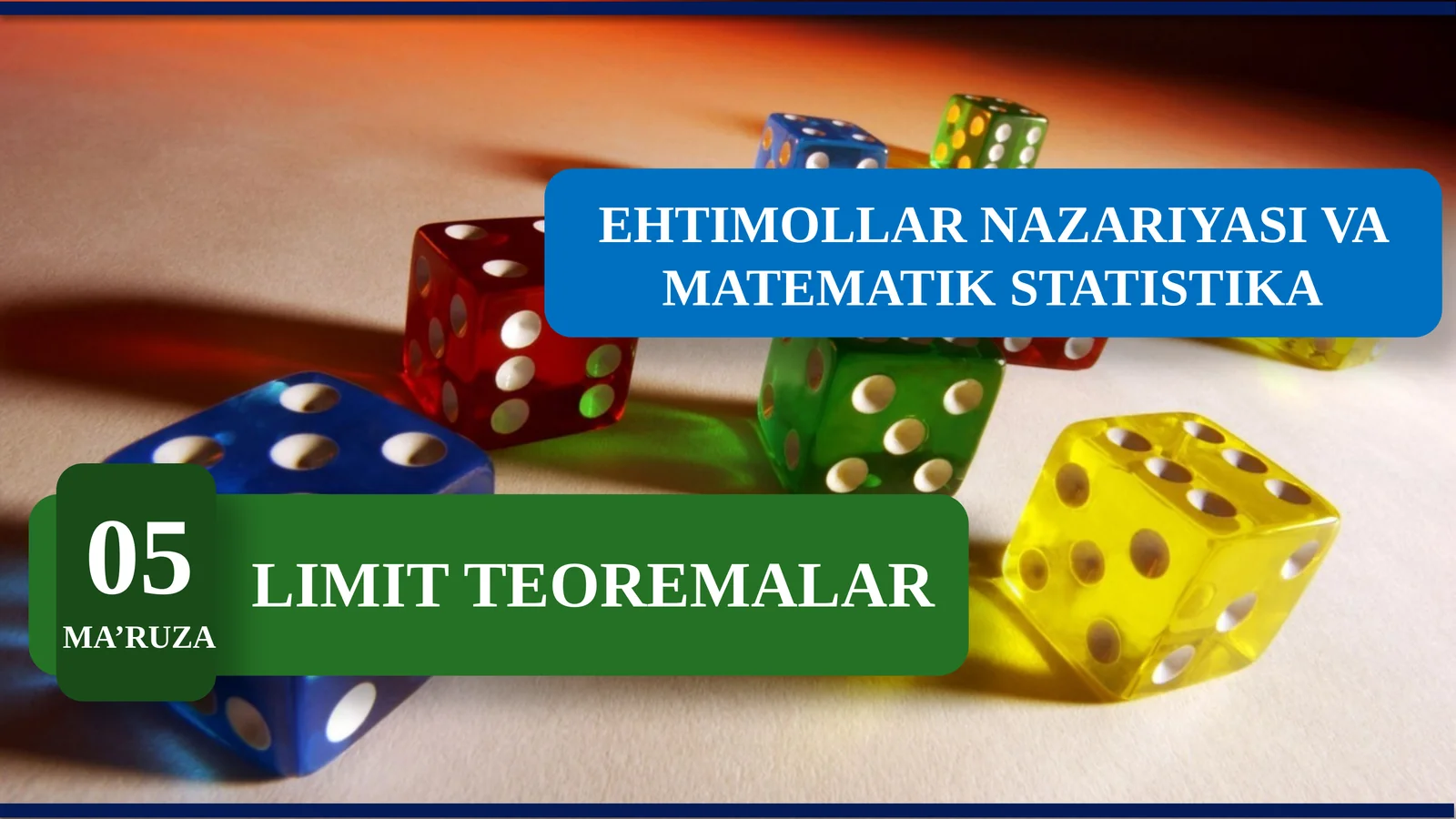 LIMIT TEOREMALAR
