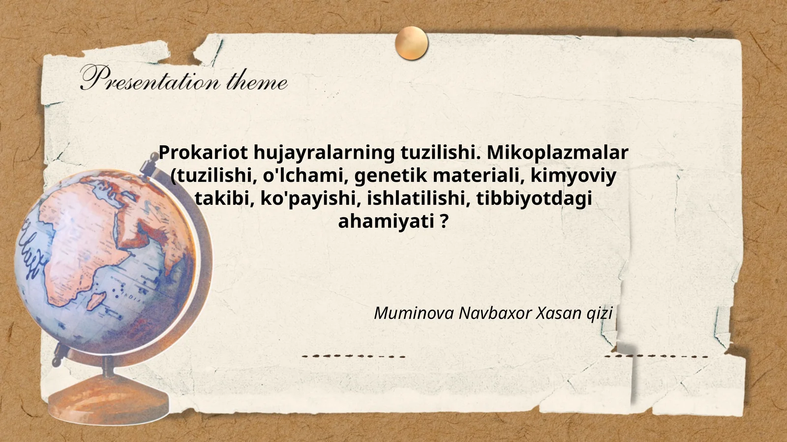 Prokariot hujayralarning tuzilishi. Mikoplazmalar (tuzilishi, o'lchami, genetik materiali, kimyoviy takibi, ko'payishi, ishlatilishi, tibbiyotdagi ahamiyati?
