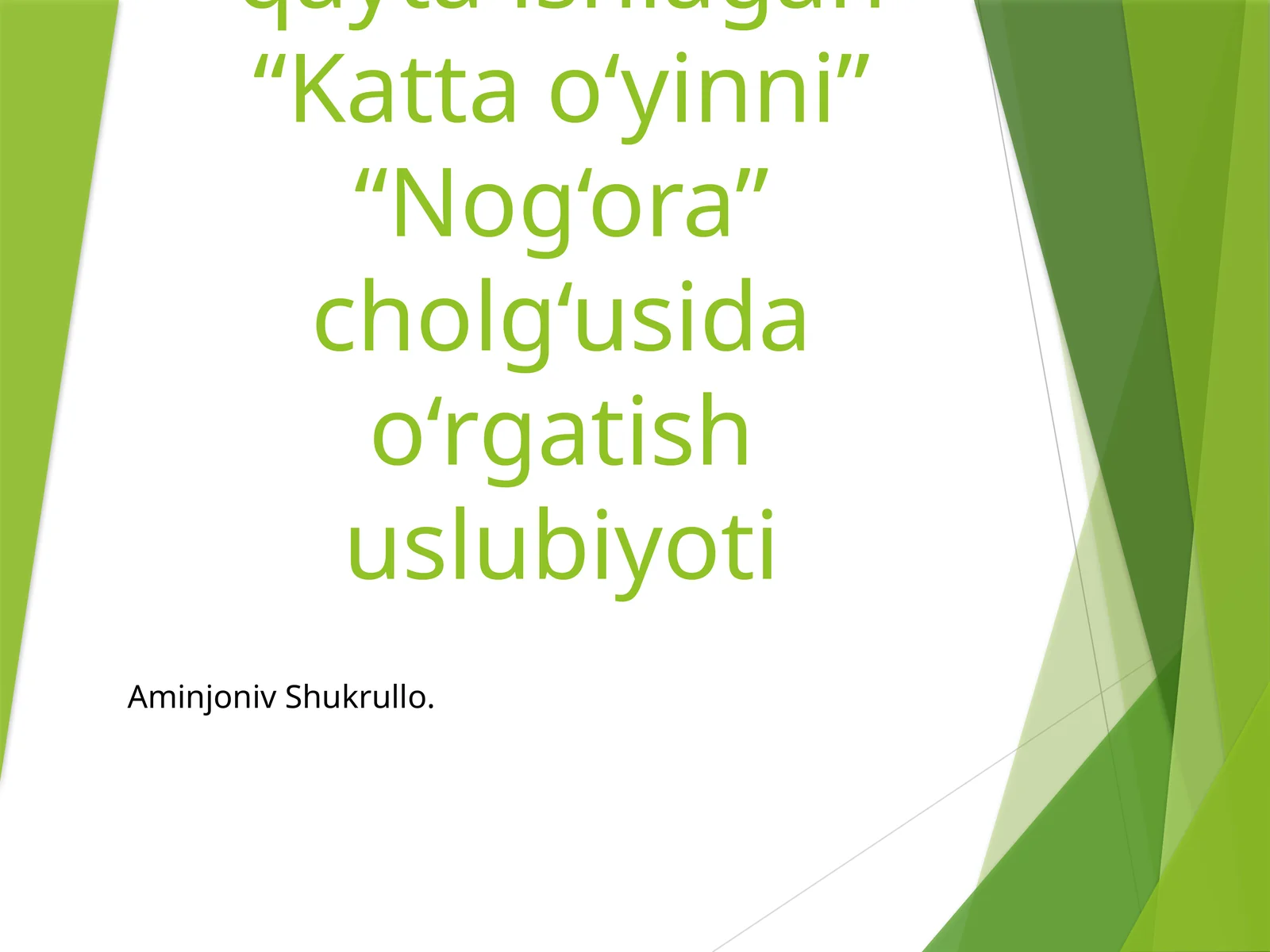 "Katta o‘yinni” “Nog‘ora” cholg‘usida o‘rgatish uslubiyoti" by Aminjoniv Shukrullo