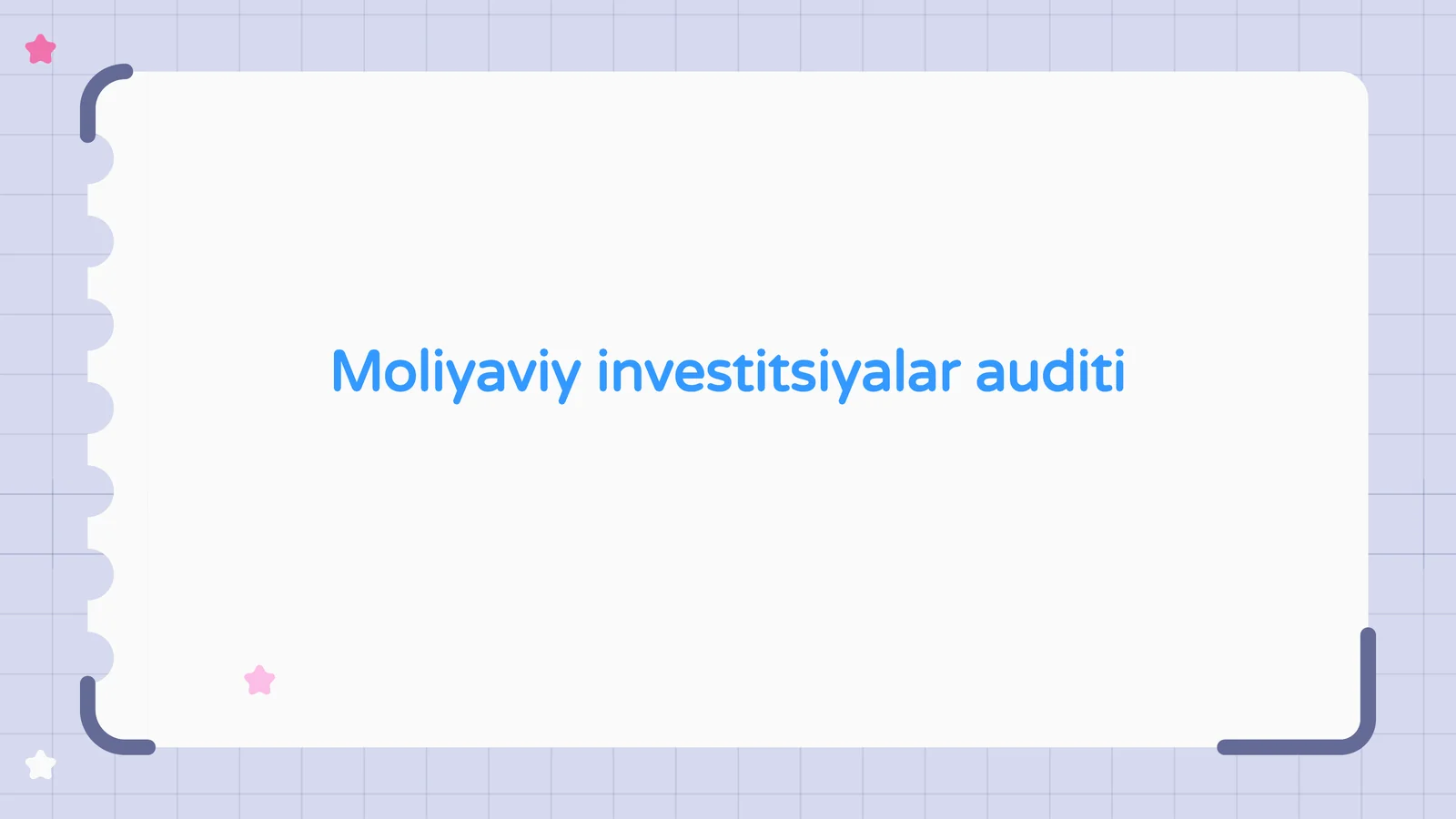 Moliyaviy investitsiyalar auditi
