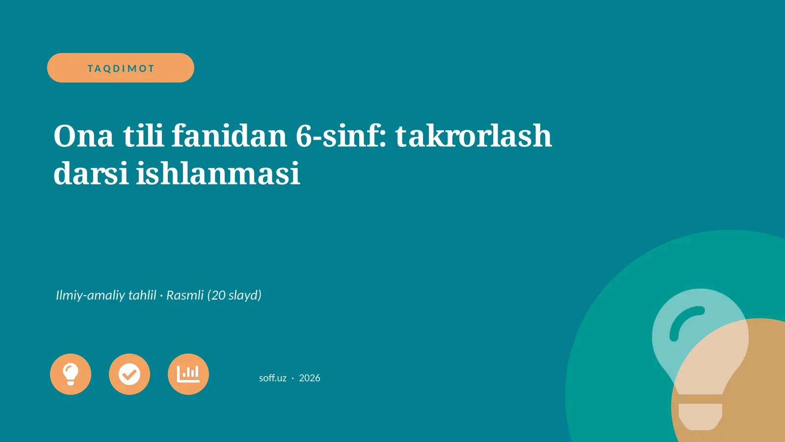 Ona tili fanidan 6-sinf: takrorlash darsi ishlanmasi