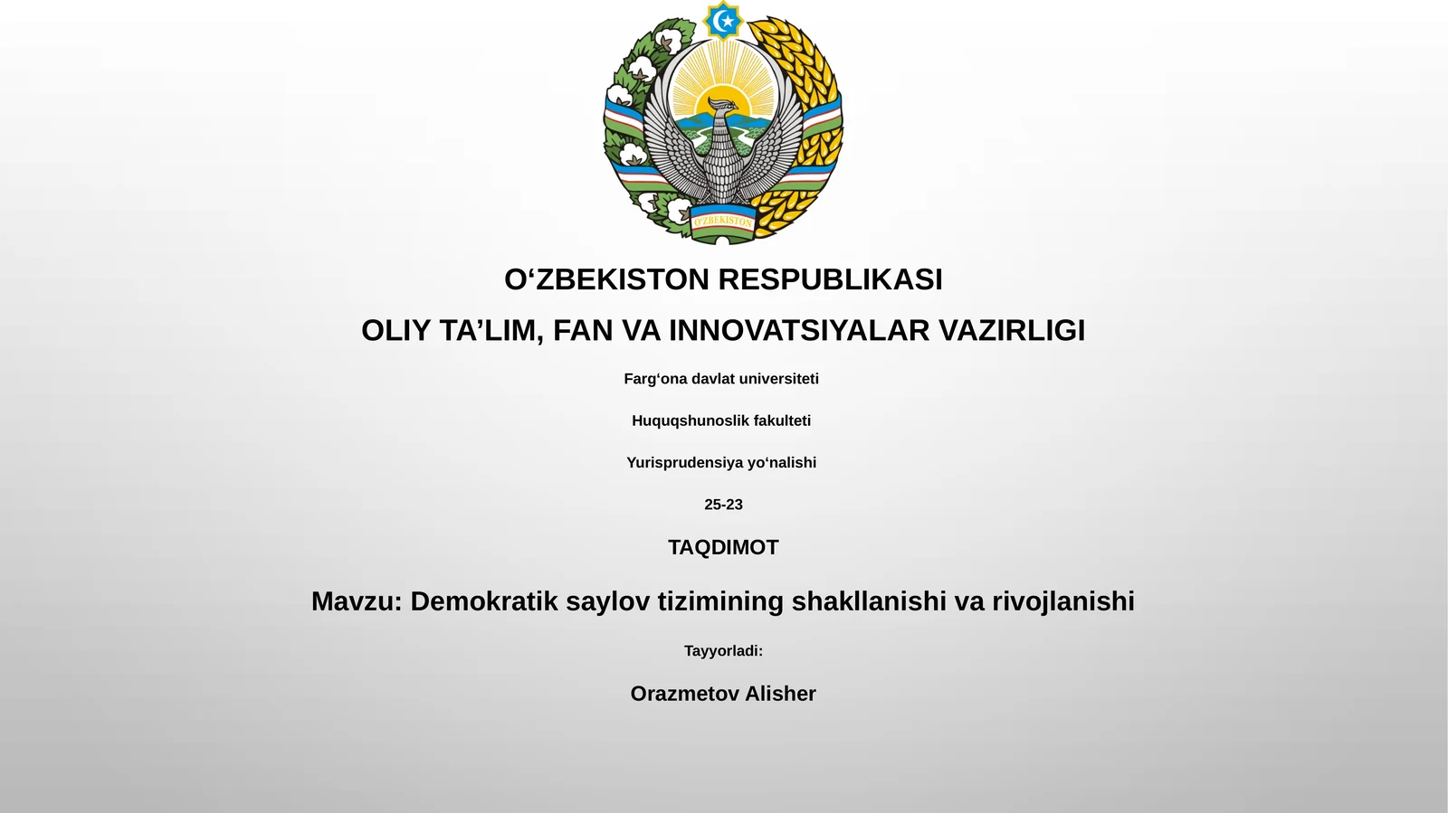 Demokratik saylov tizimining shakllanishi va rivojlanishi