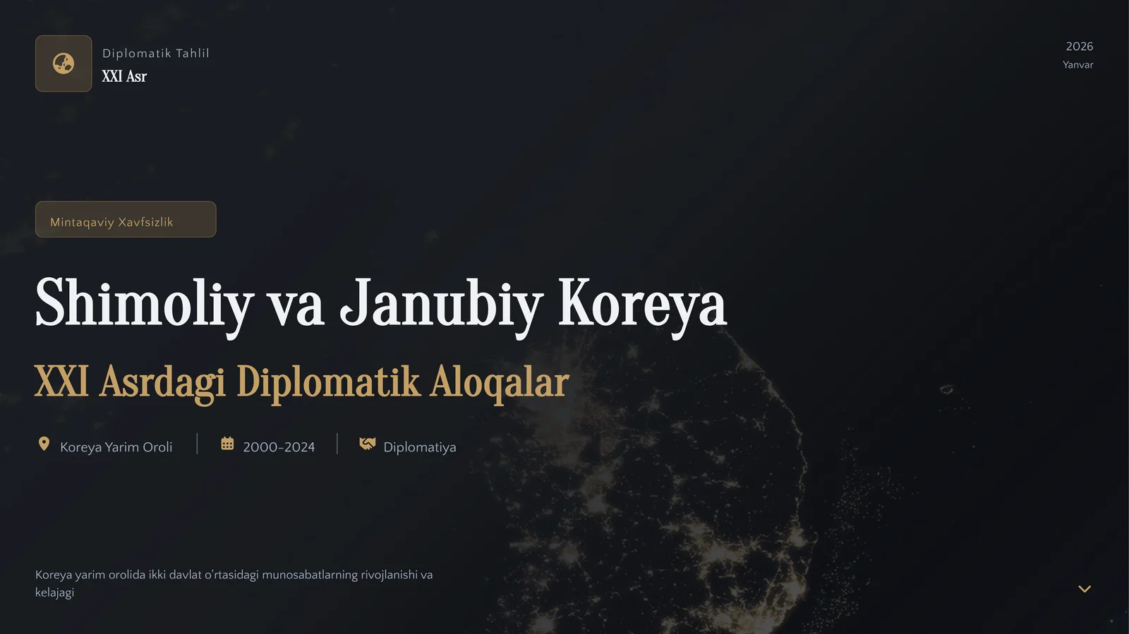 XXI asrda Shimoliy va Janubiy Koreya diplamatik munosabatlari