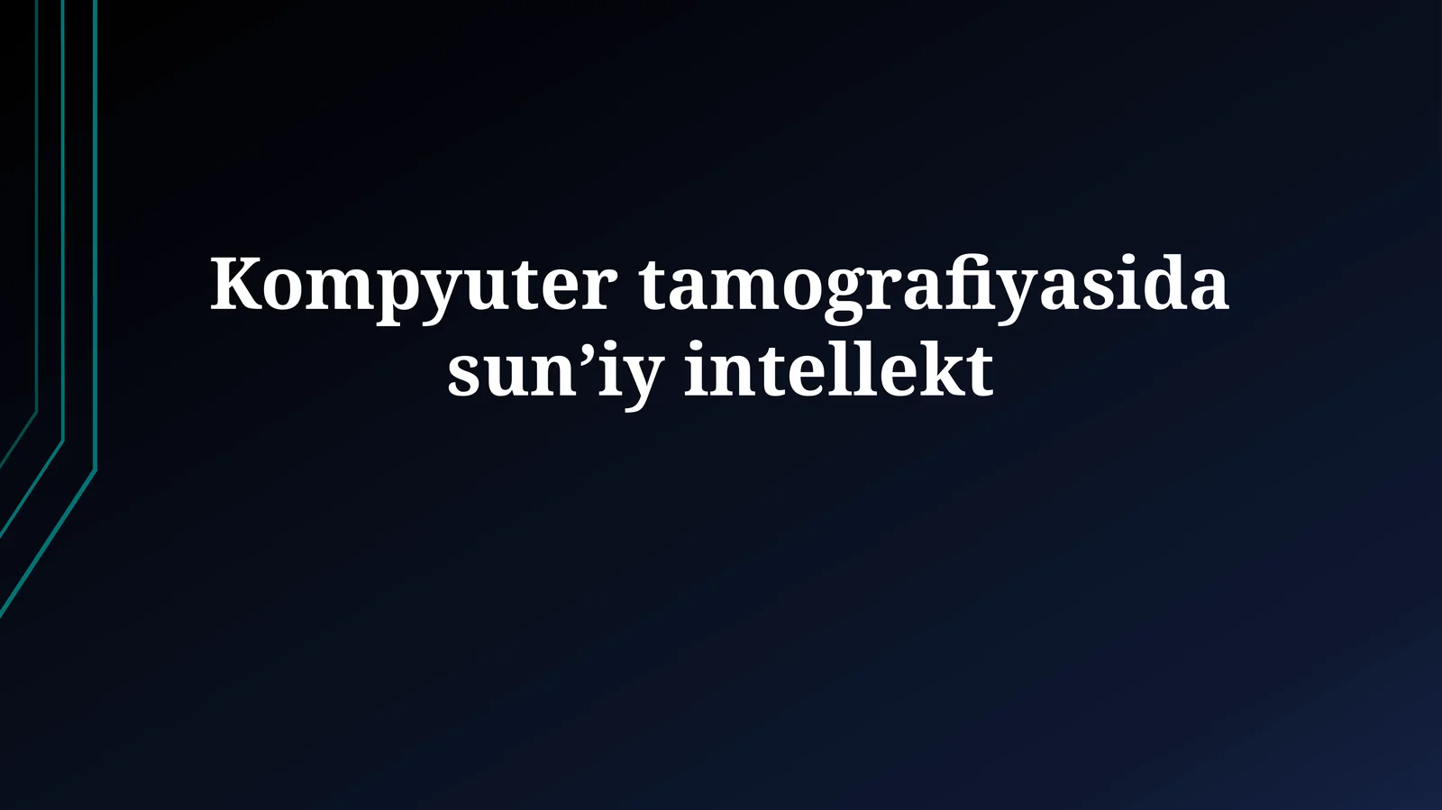 Kompyuter tamografiyasida sunʼiy intellekt