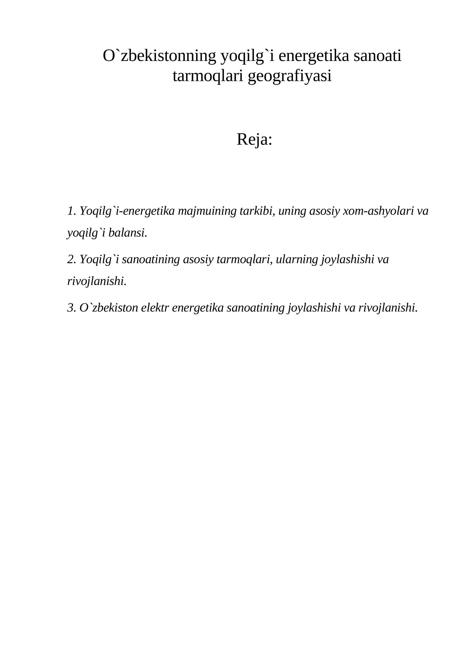 Yoqilg`i-energetika majmuining tarkibi