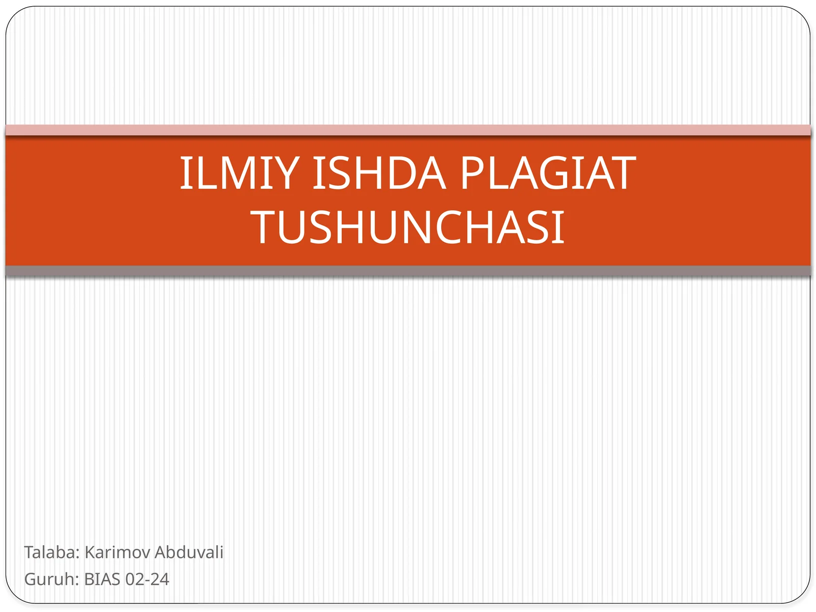 ILMIY ISHDA PLAGIAT TUSHUNCHASI