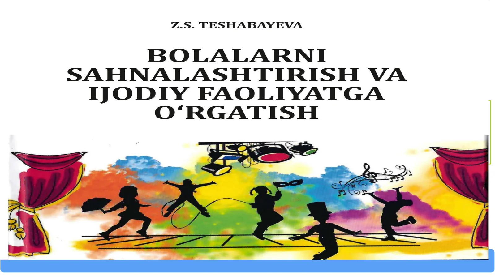Jahon qo’g’irchoq teatrining paydo bo’lishi, tarixiy ildizlari va tarbiyaviyahamiyati