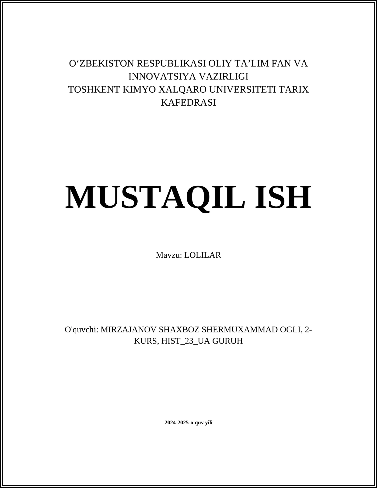 MUSTAQIL ISH Mavzu: LOLILAR