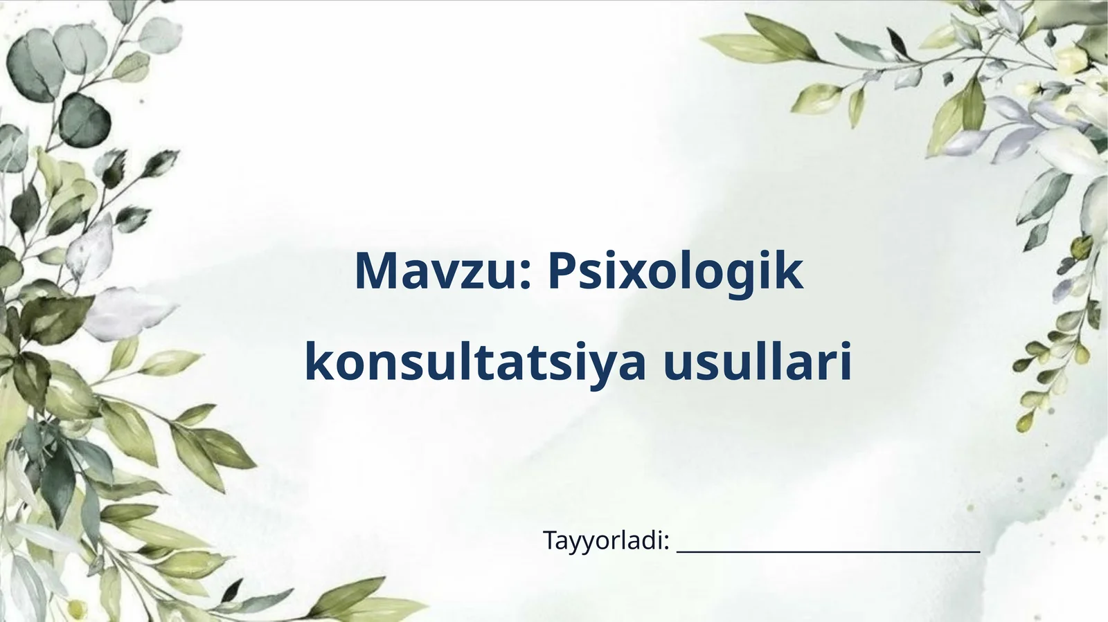 Psixologik konsultatsiya usullari