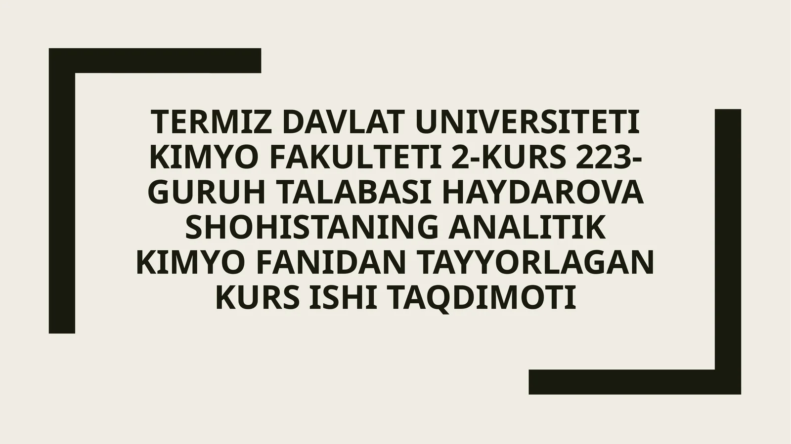 Analitik kimyo fanidan tayyorlagan kurs ishi taqdimoti