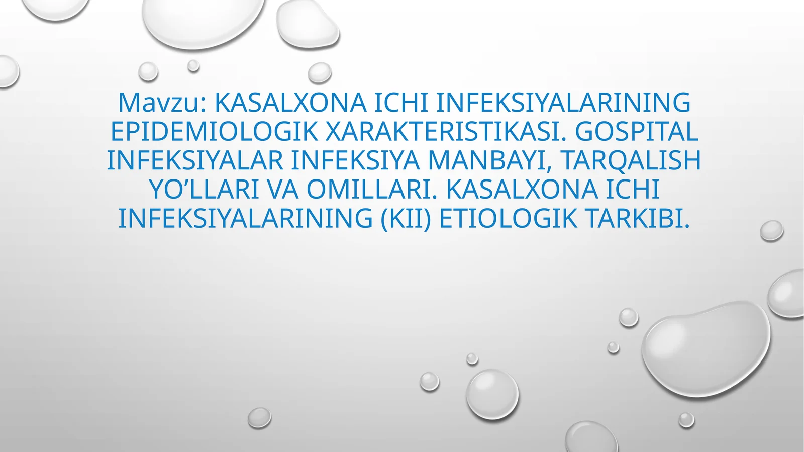 Kasalxona ichi infeksiyalarining epidemiologik xarakteristikasi