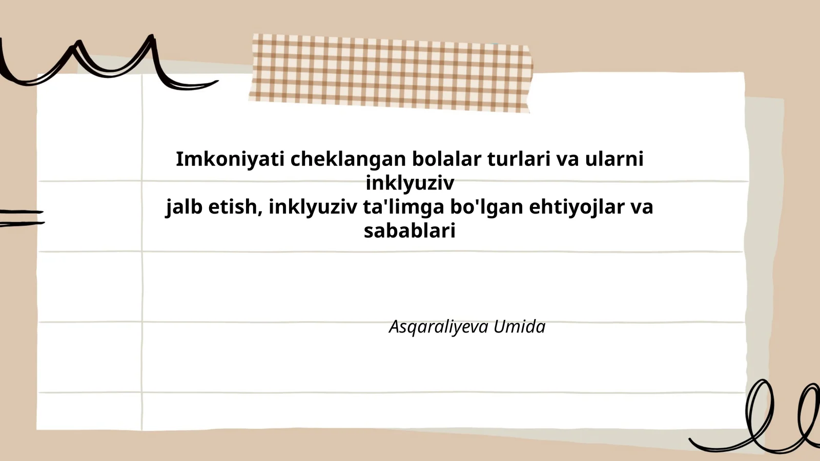 Imkoniyati cheklangan bolalar turlari va ularni inklyuziv