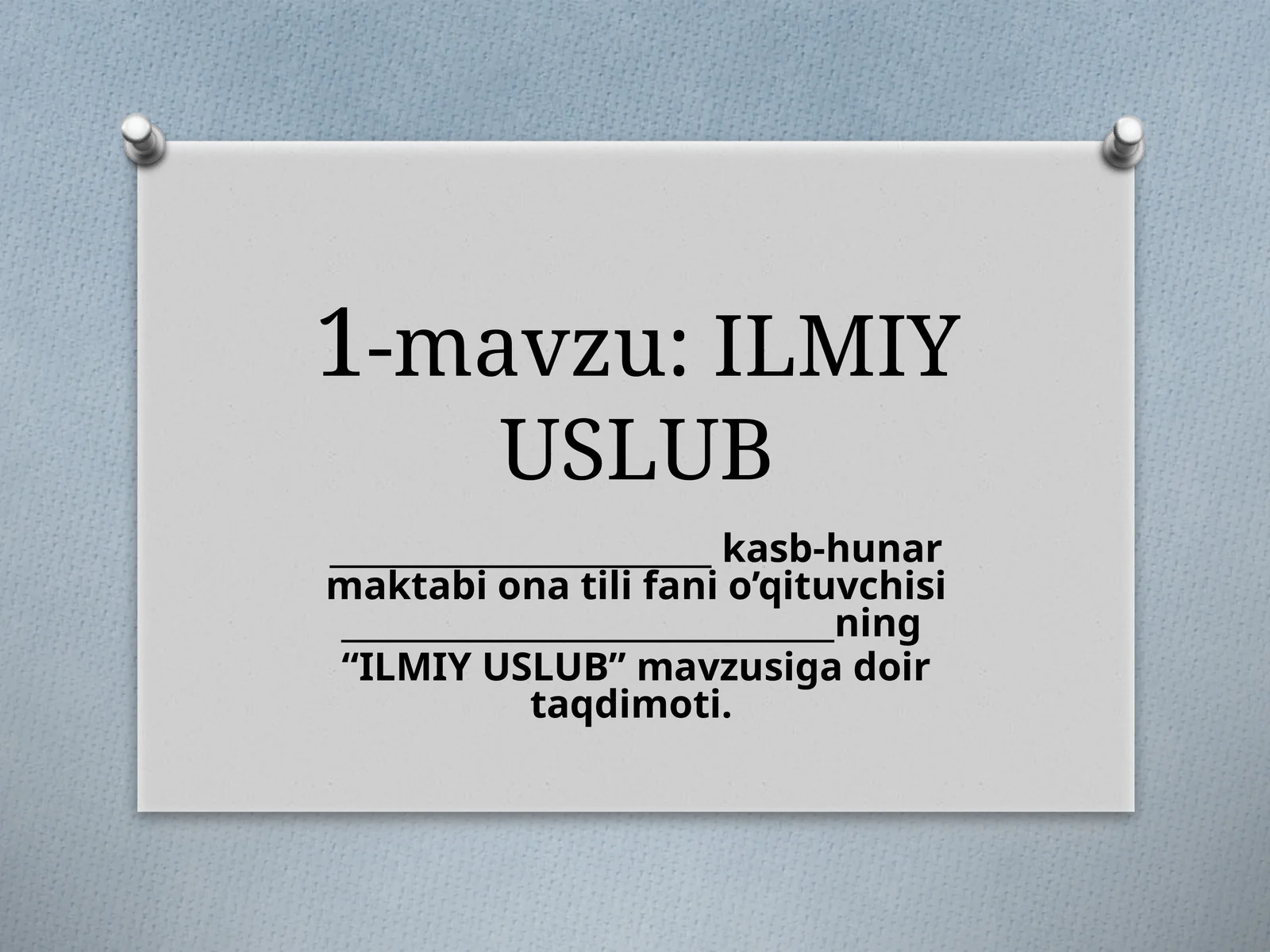 ILMIY USLUB