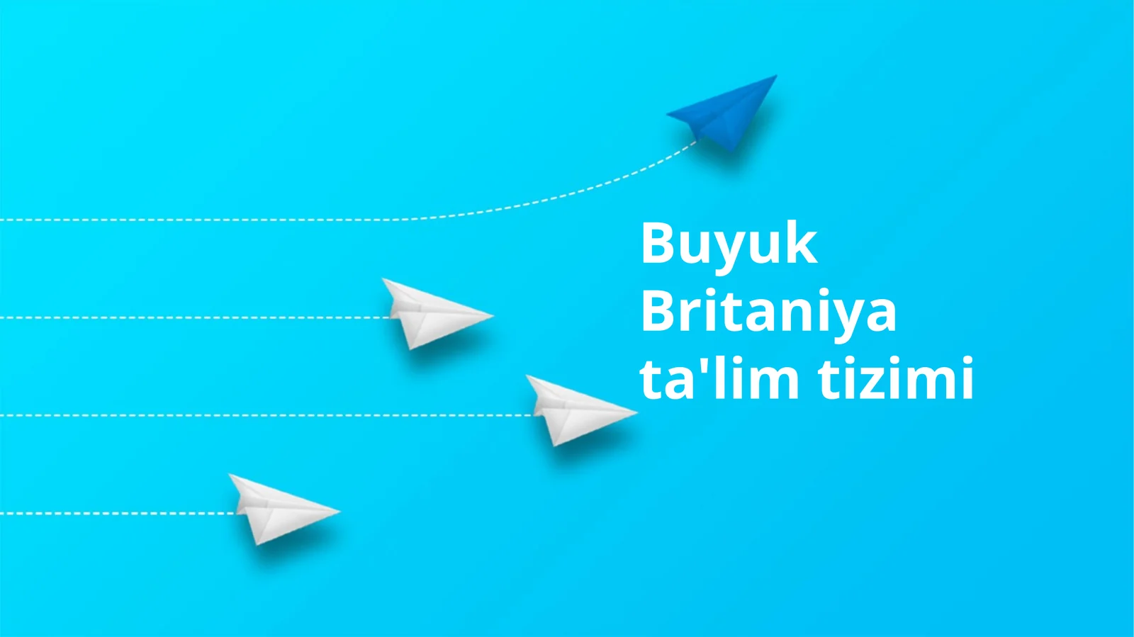 Buyuk Britaniya ta'lim tizimi