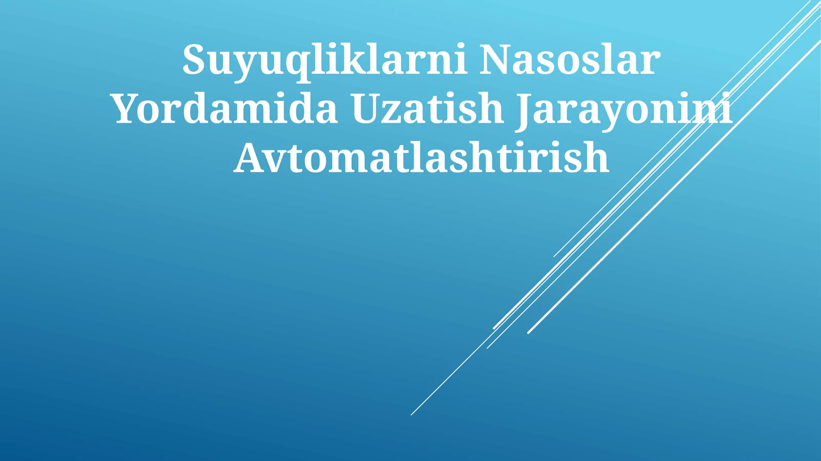 Suyuqliklarni Nasoslar Yordamida Uzatish Jarayonini Avtomatlashtirish