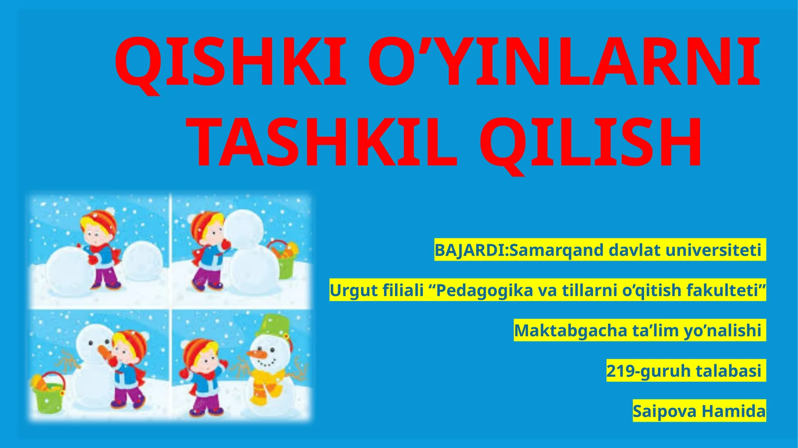 QISHKI O’YINLARNI TASHKIL QILISH