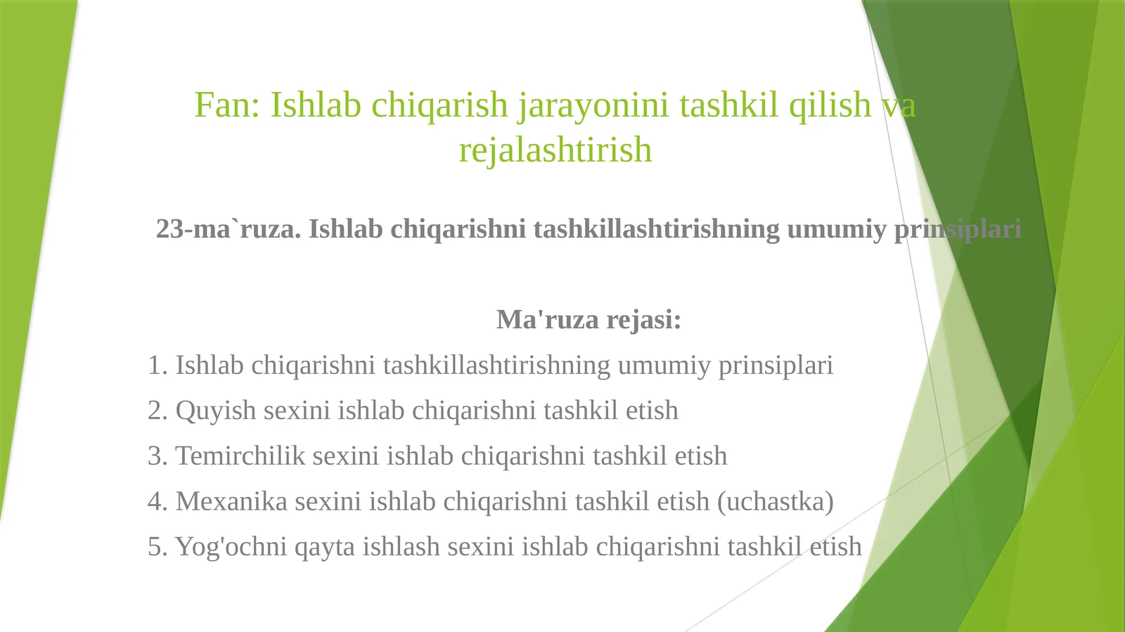 Ishlabchiqarish jarayonini tashkil qilish va rejalashtirish