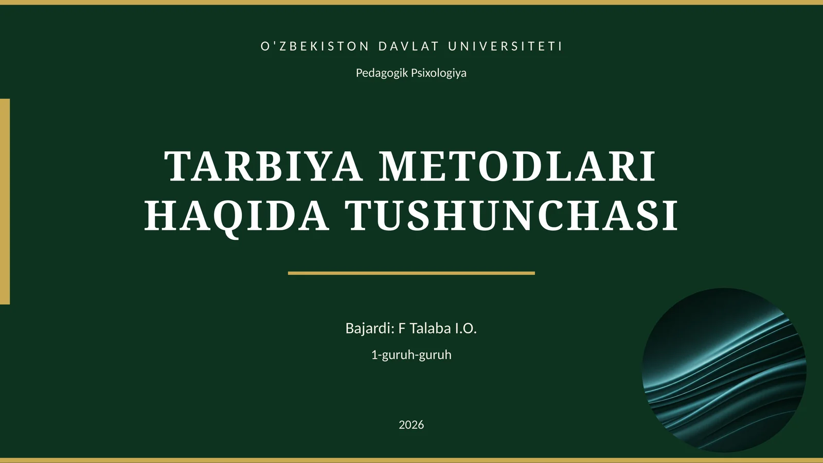 TARBIYA METODLARI HAQIDA TUSHUNCHASI
