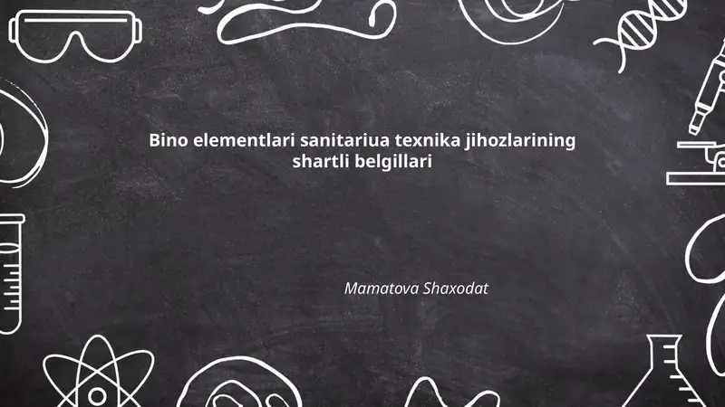 Bino elementlari sanitariua texnika jihozlarining shartli belgillari