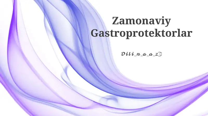 Zamonaviy Gastroprotektorlar