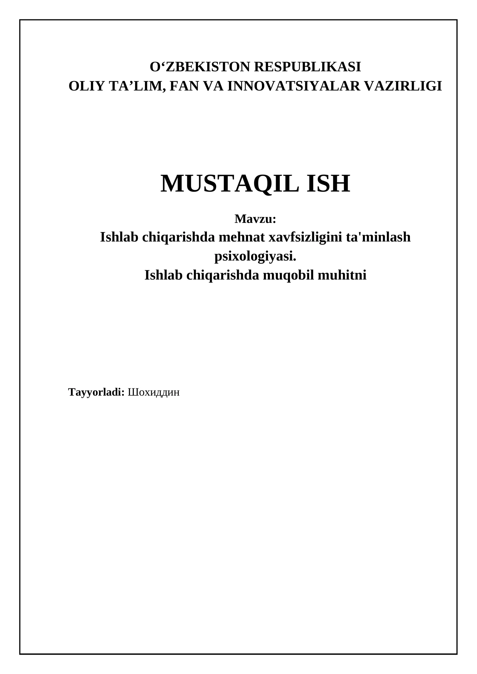 Ishlab chiqarishda mehnat xavfsizligini ta'minlash psixologiyasi
