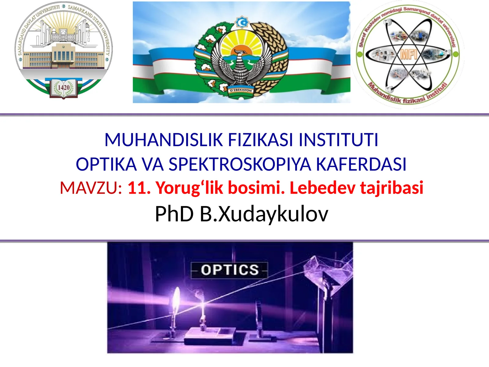 11. Yorugʻlik bosimi. Lebedev tajribasi