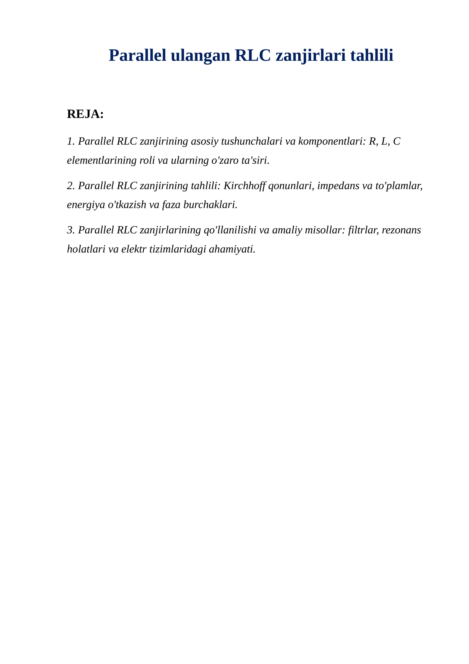 Parallel ulangan RLC zanjirlari tahlili