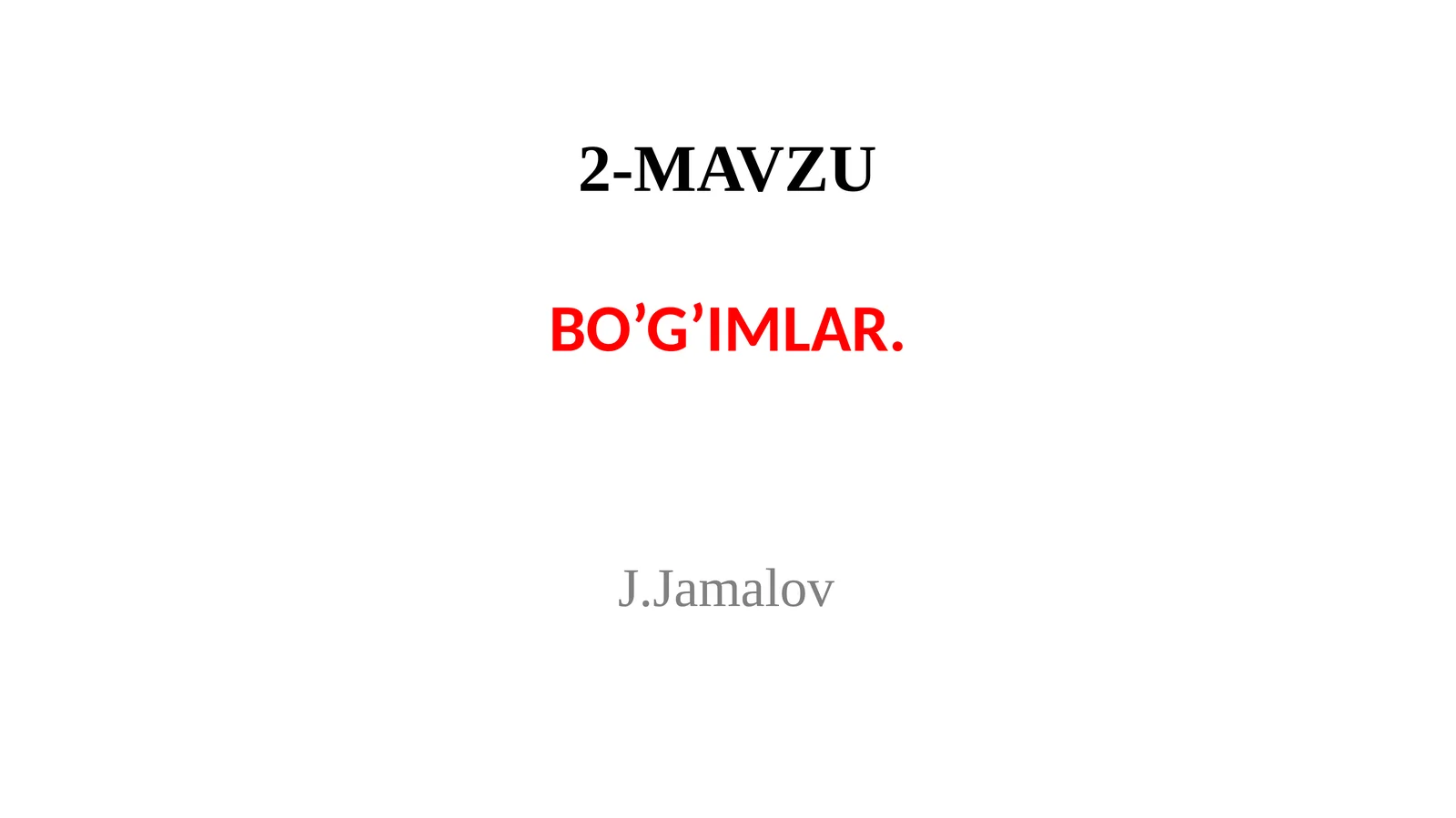 BO’G’IMLAR