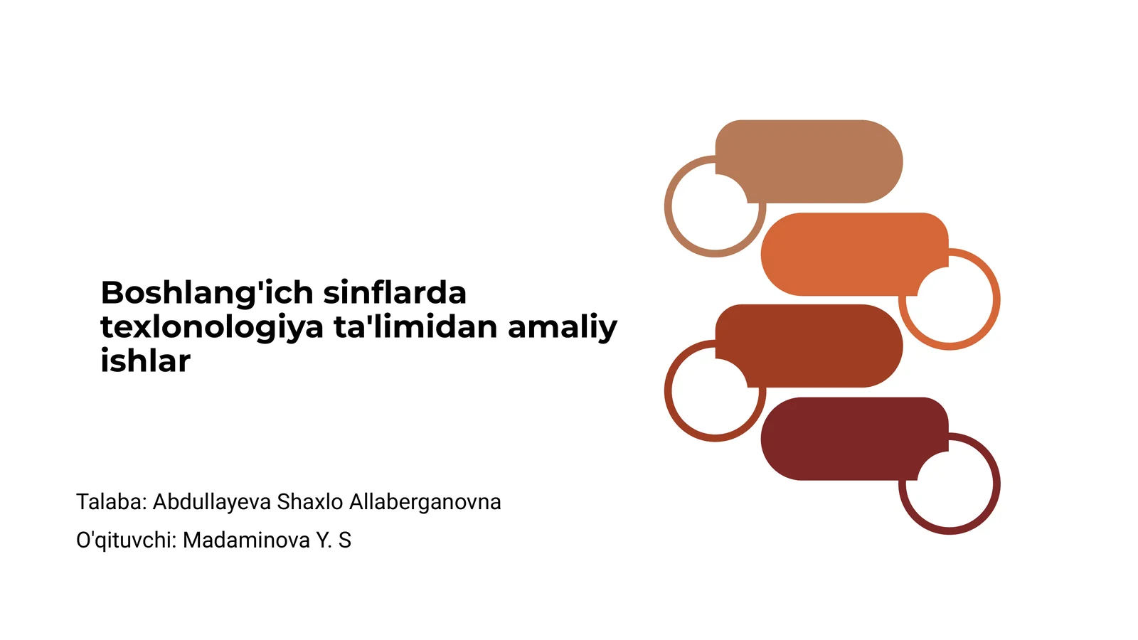Boshlang'ich sinflarda texnologiya ta'limidan amaliy ishlar