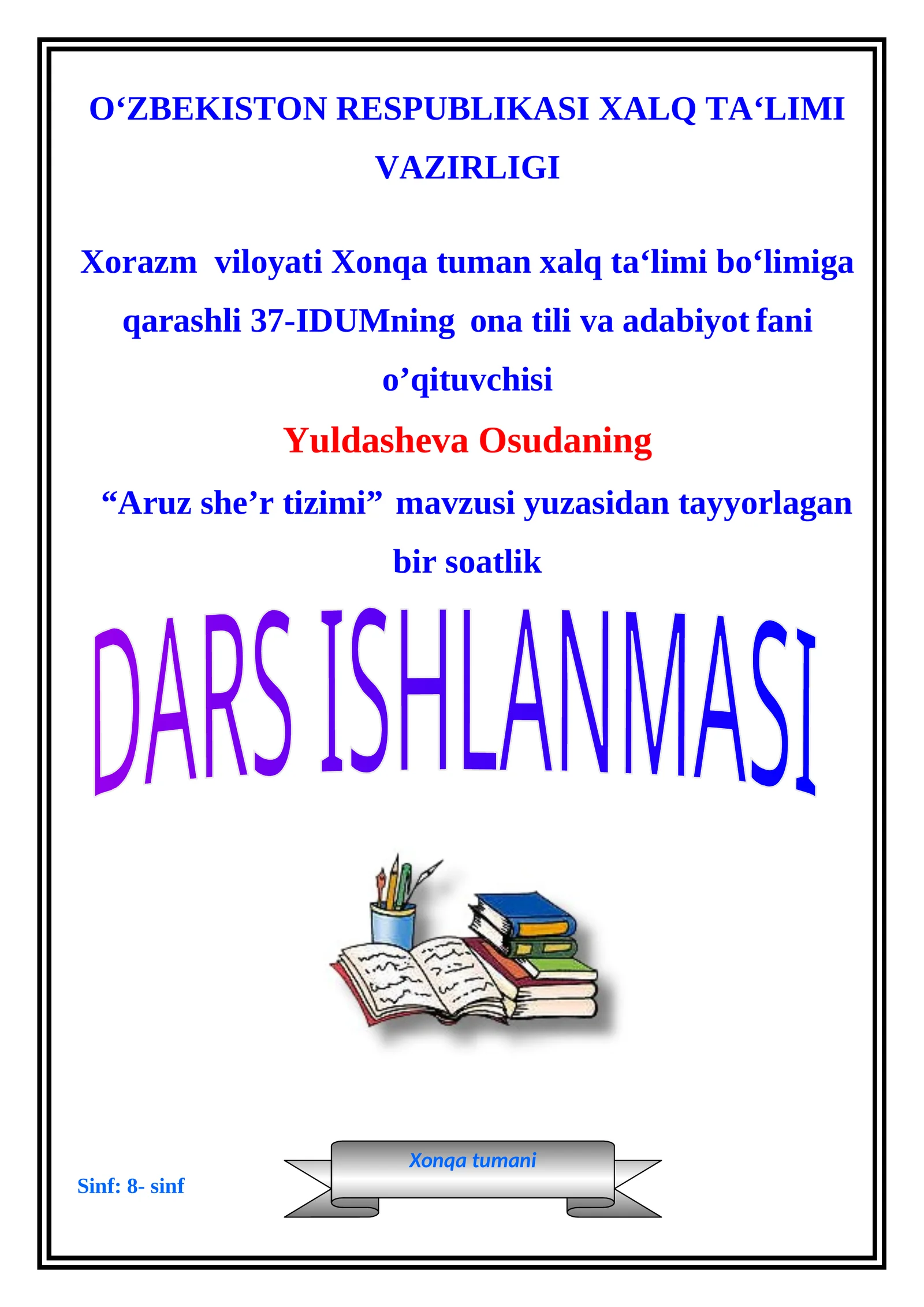 8-sinf Adabiyot fanidan dars ishlanma. Aruz she'r tizimi