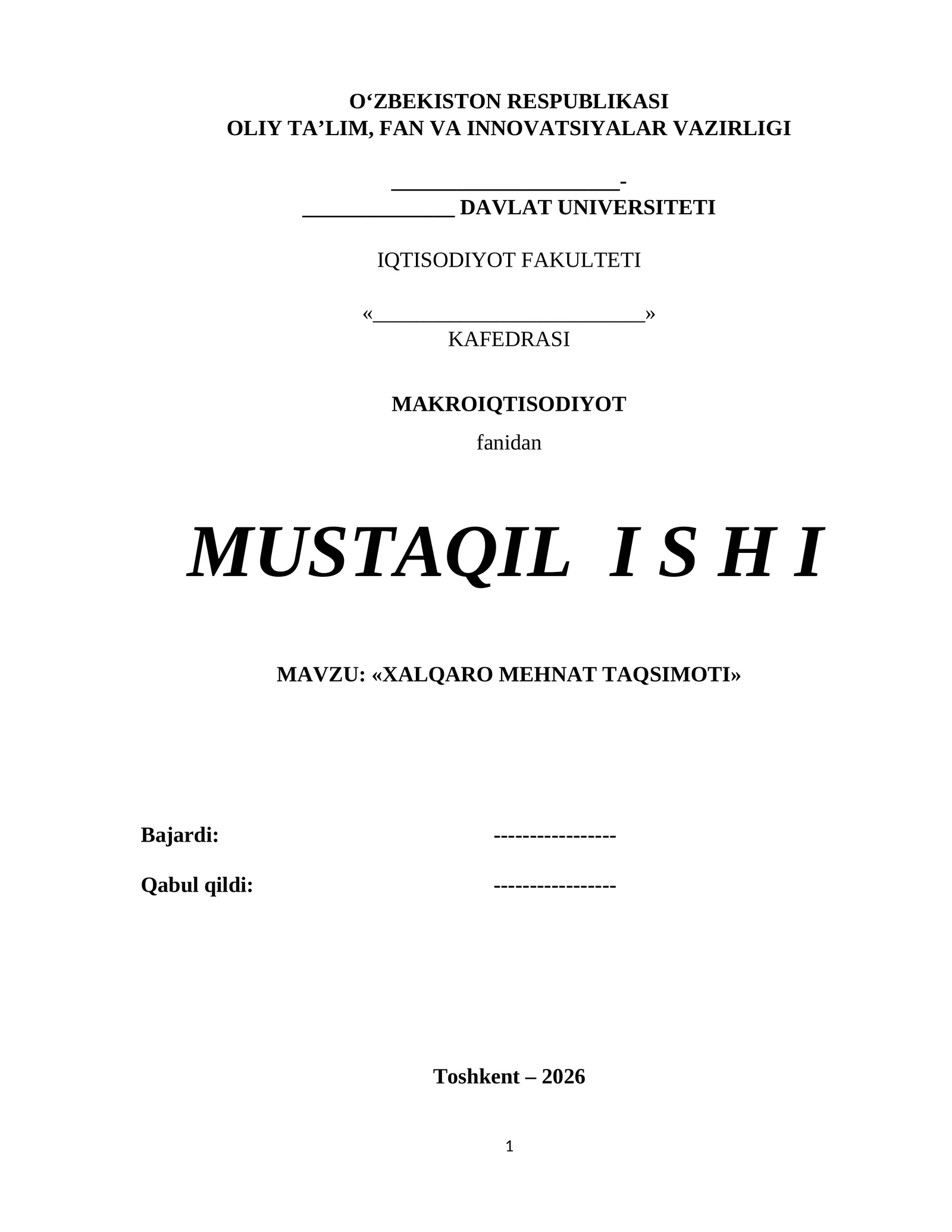 Xalqaro mehnat taqsimoti va uning Oʻzbekiston iqtisodiyotiga taʼsiri