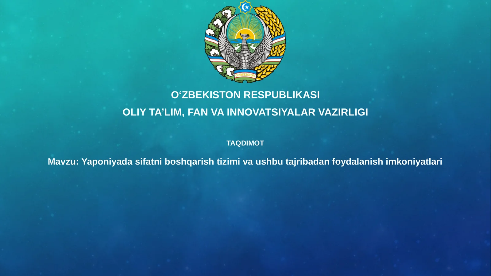 Yaponiyada sifatni boshqarish tizimi va ushbu tajribadan foydalanish imkoniyatlari